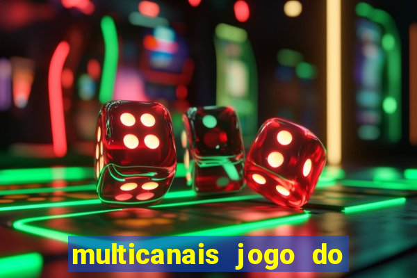 multicanais jogo do flamengo ao vivo